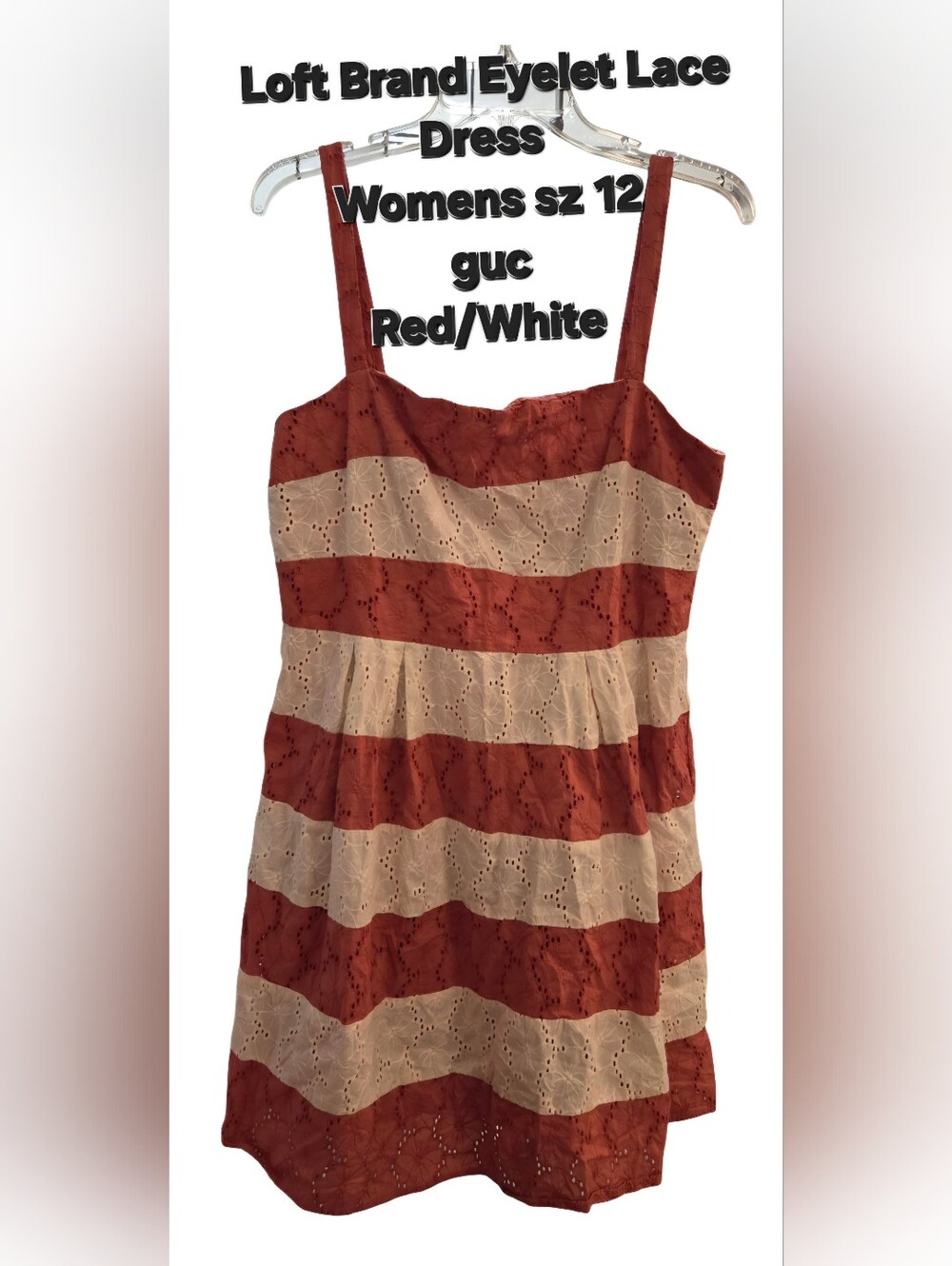 Loft Brand Women's Sz 12 Eyelet Lace Sundress